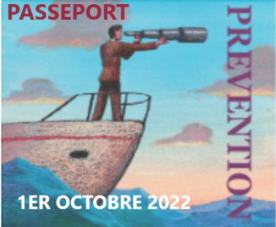 On y est ! Le passeport Prevention au 01/10/2022 en entreprise…